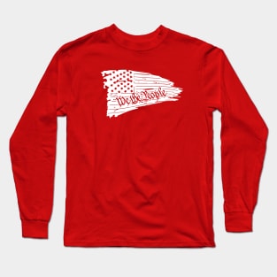 We The People Long Sleeve T-Shirt